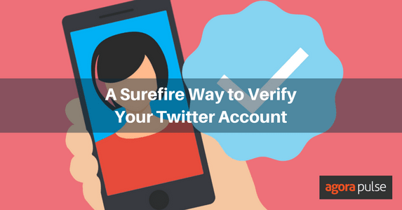A Surefire Way to Get Verified on Twitter