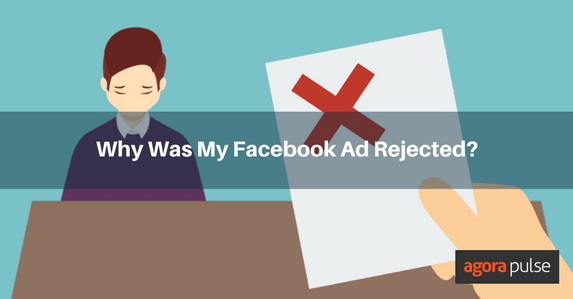 Why Was My Facebook Ad Rejected