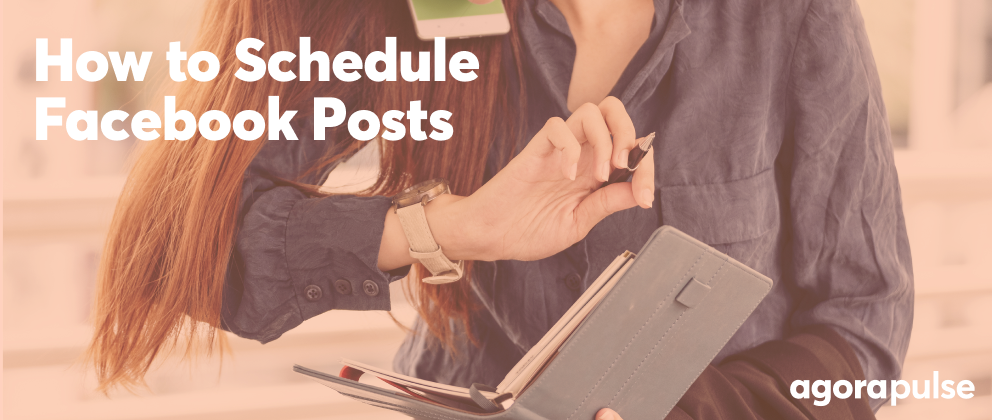 How to Schedule Facebook Posts Like a Superstar