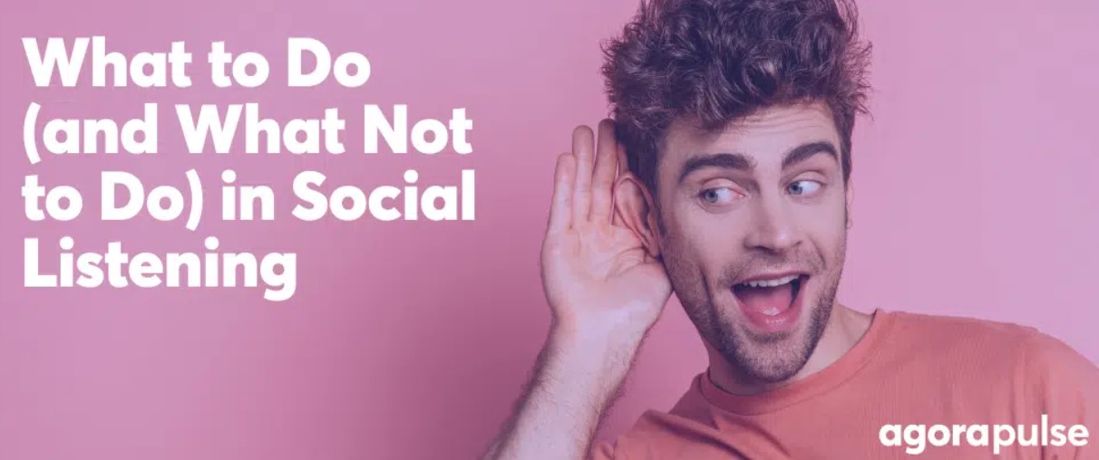 What to Do (and What Not to Do) in Social Listening