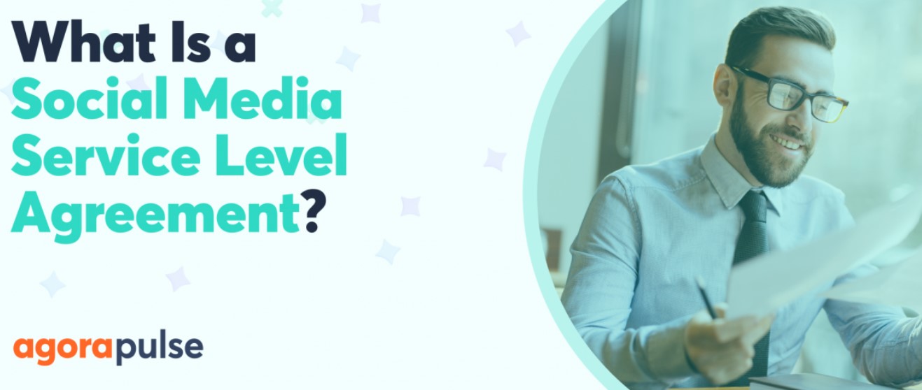 What Is a Social Media Service Level Agreement?
