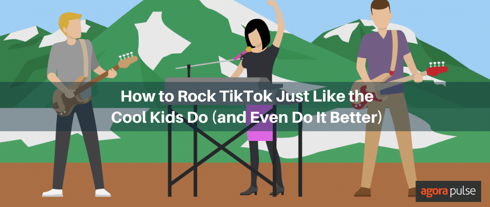 How to Rock TikTok Just Like the Cool Kids Do (and Even Do It Better)